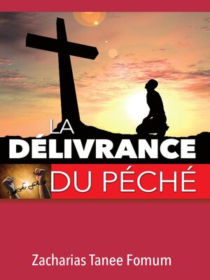 cover image of La Délivrance du Péché